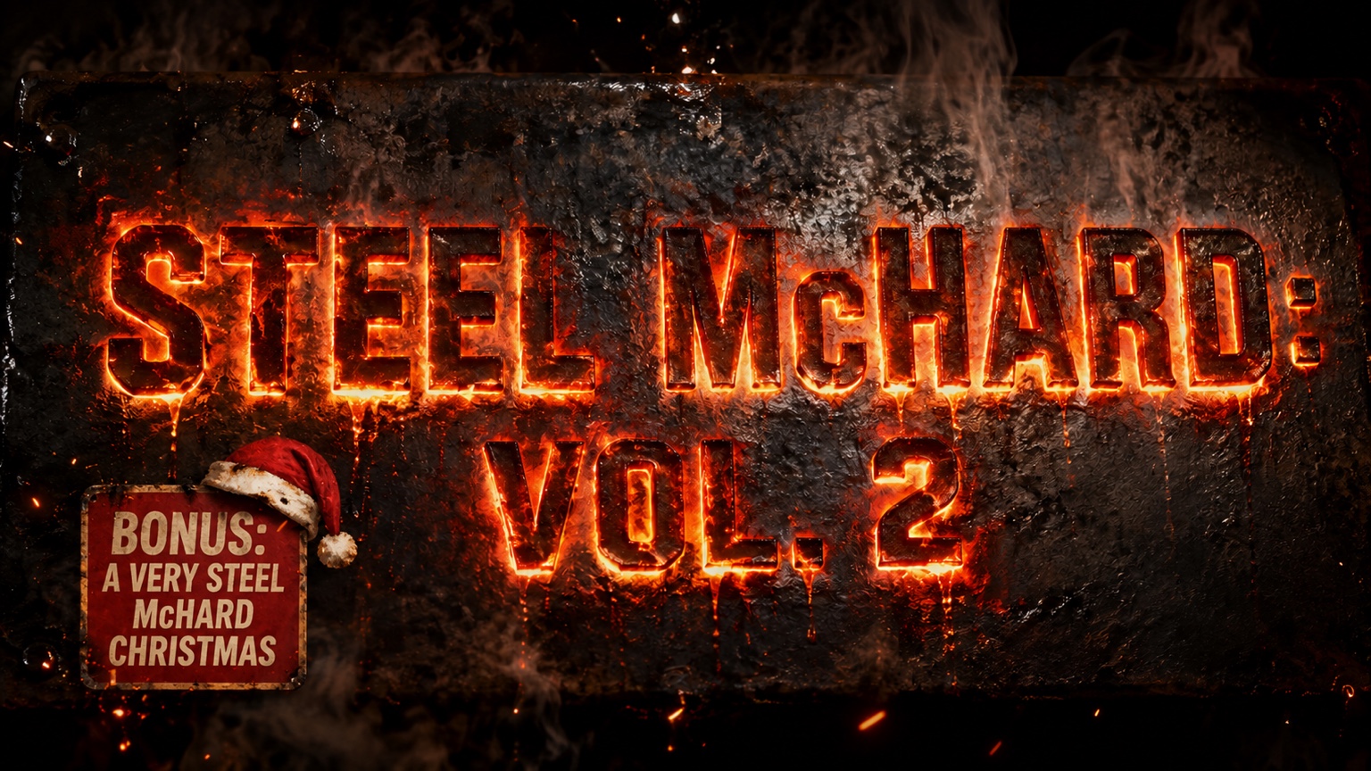 Preview art for Steel McHard: Vol. 2